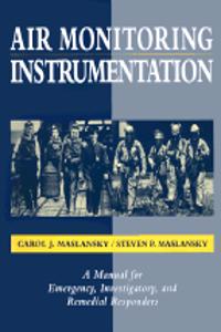 Air Monitoring Instrumentation: A Manual for Emerg