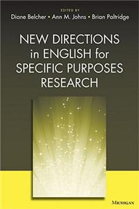 New Directions in English for Specific Purposes Research