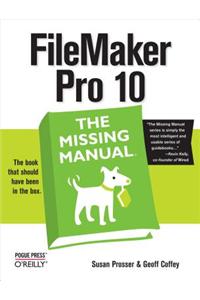 FileMaker Pro 10: The Missing Manual
