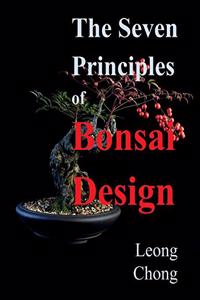 Seven Principles of Bonsai Design