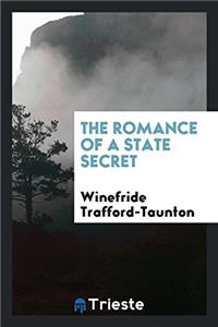 The romance of a state secret