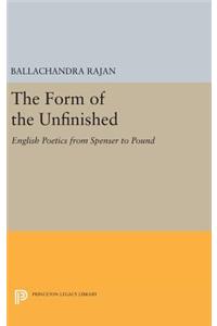 Form of the Unfinished