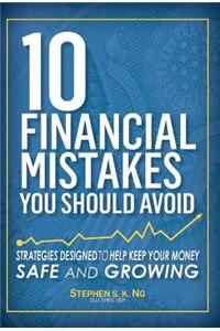 10 Financial Mistakes You Should Avoid