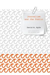 Journalism and the Public