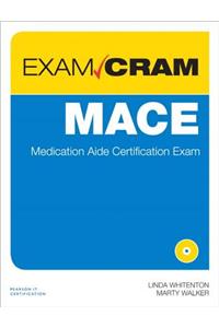 MACE Exam Cram