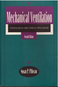 Mechanical Ventilation: Physiological and Clinical Applications