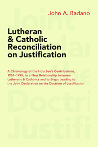 Lutheran and Catholic Reconciliation on Justification