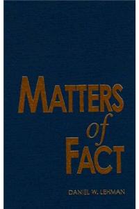Matters of Fact