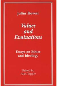 Values and Evaluations
