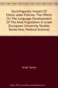 Sociolinguistic Impact of Ethnic-State Policies