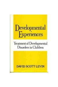 Developmental Experiences