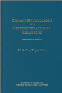 China’s Revolutions and Intergenerational Relations