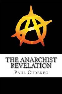 Anarchist Revelation