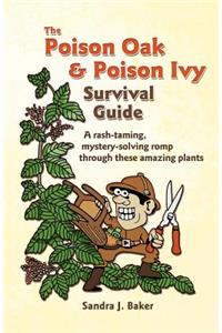 Poison Oak and Poison Ivy Survival Guide