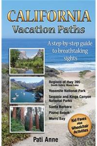 California Vacation Paths