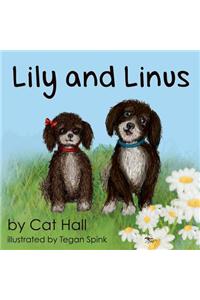 Lily and Linus