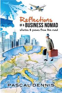 Reflections of a Business Nomad