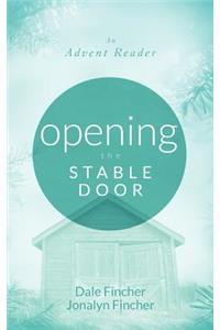 Opening the Stable Door