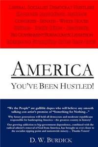 America You've Been Hustled