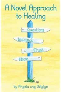 Novel Approach to Healing