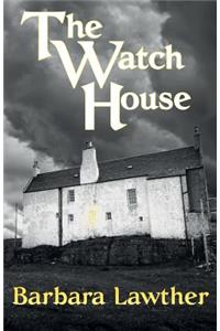 The Watch House