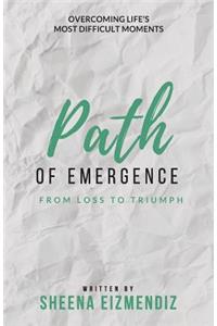 Path of Emergence