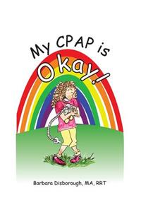 My CPAP is Okay