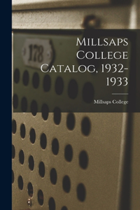 Millsaps College Catalog, 1932-1933