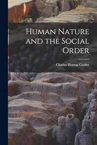 Human Nature and the Social Order