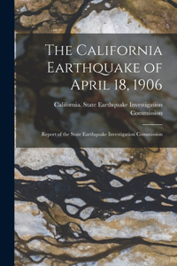 California Earthquake of April 18, 1906