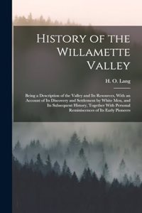 History of the Willamette Valley