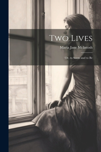 Two Lives