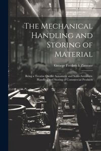 Mechanical Handling and Storing of Material