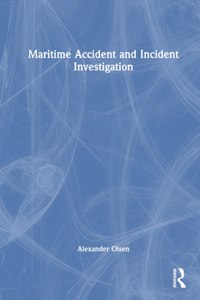 Maritime Accident and Incident Investigation