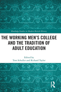 Working Men's College and the Tradition of Adult Education