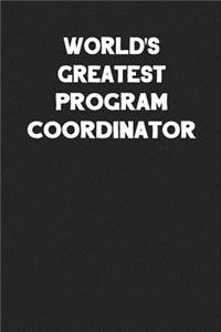 World's Greatest Program Coordinator
