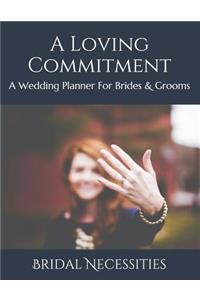 A Loving Commitment