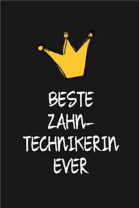 Beste Zahntechnikerin