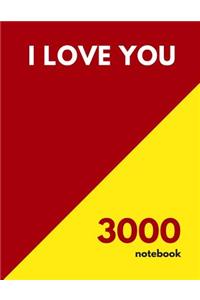 I Love You 3000 Notebook
