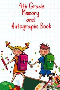 4th Grade Memory and Autographs Book