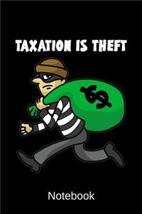 Notebook - Taxation is theft