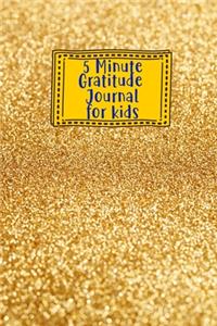 5 Minute Gratitude Journal for Kids