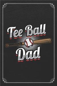 Tee Ball Dad
