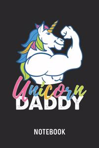 Unicorn Daddy Notebook