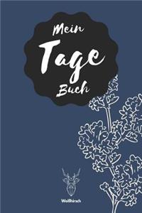 Mein Tage Buch - Weißhirsch