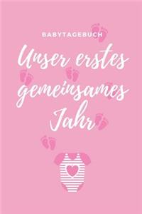 Unser Erstes Gemeinsames Jahr Babytagebuch