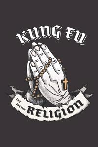 Kung Fu Ist Meine Religion