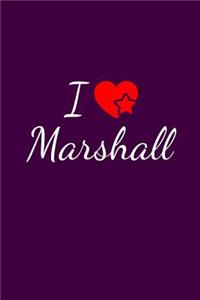 I love Marshall