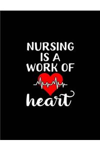 Nursing is a Work of Heart: 2020 Nurses Monthly Yearly Planner, 12 Month Notebook Journal - Dated Agenda - Appointment Calendar - Organizer Book Black