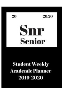 20 Snr Senior 20.20 Student Weekly Academic Planner 2019-2020
